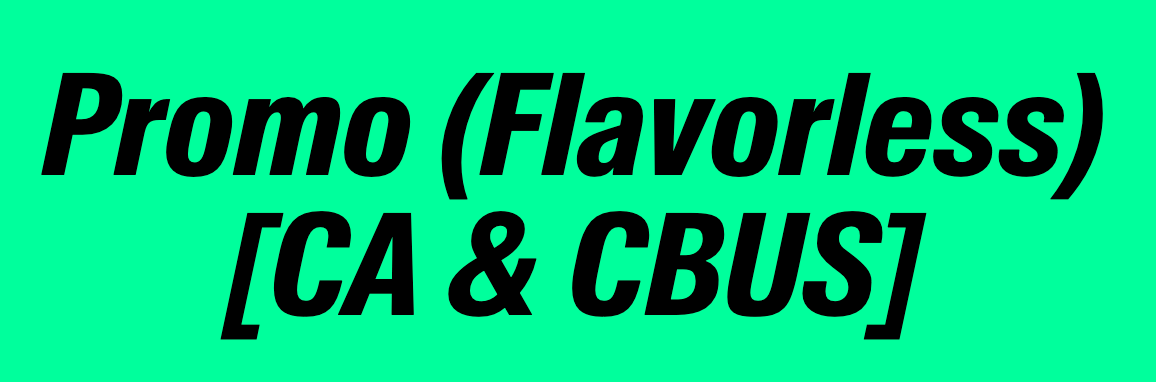 Promo (Flavorless) [CA & CBUS]